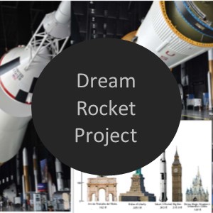 The Dream Rocket Project